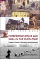 Entrepreneurship And Smes In The Euro-zone: Towards A Theory Of Symbiotic Entrepreneurship - Leo Paul Dana