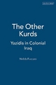 The Other Kurds - Nelida Fuccaro