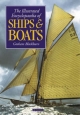 The Illustrated Encyclopaedia of Ships and Boats - Graham Blackburn