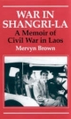 War in Shangri-La - Mervyn Brown