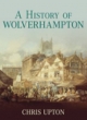 History of Wolverhampton - Chris Upton