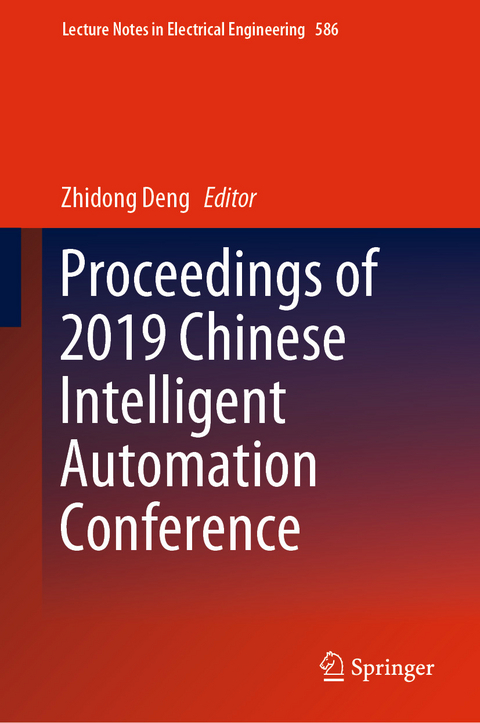 Proceedings of 2019 Chinese Intelligent Automation Conference - 