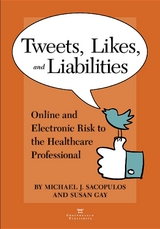 Tweets, Likes, and Liabilities - Michael Sacopolus, Susan Gay