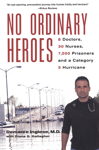 No Ordinary Heroes: - Demaree Inglese; Diana G. Gallagher