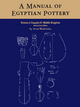 A Manual of Egyptian Pottery, Volume 2 - Anna Wodzinska