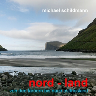 nord - land - Michael Schildmann