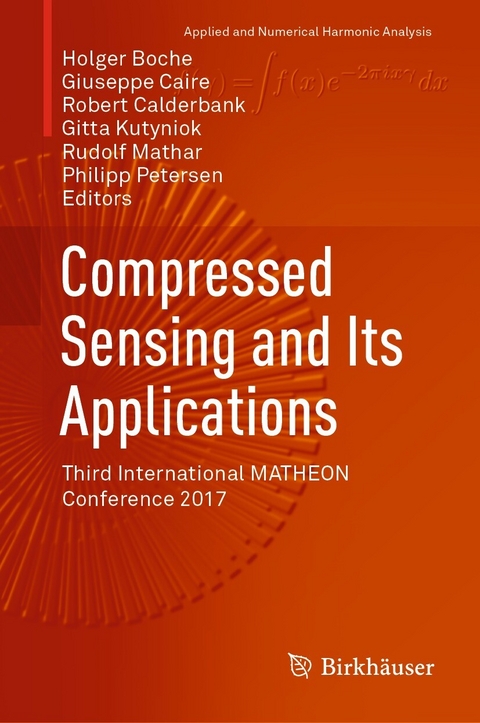 Compressed Sensing and Its Applications - 