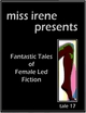 Miss Irene Presents - Tale 17 - Miss Irene Clearmont