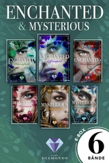 »Enchanted« und »Mysterious«: Alle Bände der beiden zauberhaften Trilogien in einer Mega-E-Box! - Jess A. Loup