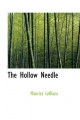 The Hollow Needle