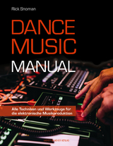 Dance Music Manual - Rick Snoman