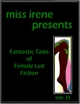 Miss Irene Presents - Tale 33 - Miss Irene Clearmont