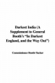 Darkest India (A Supplement to General Booth's 
