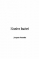 Elusive Isabel - Jacques Futrelle
