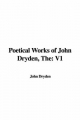 Poetical Works of John Dryden - John Dryden