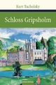Schloss Gripsholm Kurt Tucholsky Author