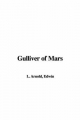 Gulliver of Mars - Edwin Arnold  L.