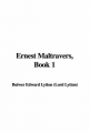 Ernest Maltravers, Book 1 - Edward Lytton  Bulwer