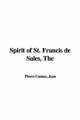 Spirit of St. Francis De Sales - Jean Camus  Pierre