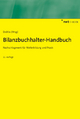 Bilanzbuchhalter-Handbuch - Horst Walter Endriss