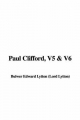 Paul Clifford, V5 & V6 - Edward Lytton  Bulwer