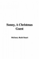 Sonny, A Christmas Guest - Ruth Stuart  McEnery