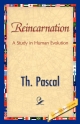 Reincarnation - Pascal Th Pascal