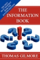 Information Book - Thomas Gilmore;  1st World Library;  1st World Publishing