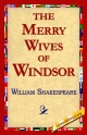 The Merry Wives of Windsor - William Shakespeare; Library 1stworld Library;  1stWorld Library