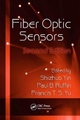 Fiber Optic Sensors - Shizhuo Yin; Francis T. S. Yu; Paul B. Ruffin