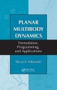 Planar Multibody Dynamics - Parviz E. Nikravesh