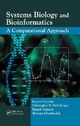Systems Biology and Bioinformatics - Kayvan Najarian; Siamak Najarian; Shahriar Gharibzadeh; Christopher N. Eichelberger