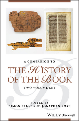 Companion to the History of the Book - Simon Eliot; Jonathan Rose