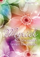 Myriel, Abenteuer einer Gartenelfe, mit Begleitbuch für Eltern Karin Angela Myriel Moisel Author