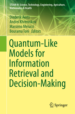 Quantum-Like Models for Information Retrieval and Decision-Making - Diederik Aerts; Andrei Khrennikov; Massimo Melucci; Bourama Toni
