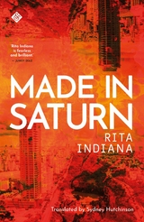 Made in Saturn -  Rita Indiana