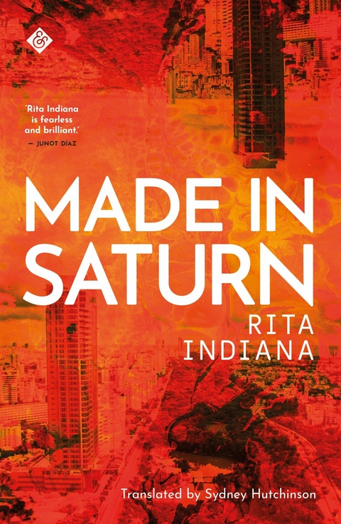 Made in Saturn -  Rita Indiana