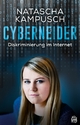 Cyberneider: Diskriminierung im Internet Natascha Kampusch Author