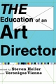 The Education of an Art Director - Steven Heller; Veronique Vienne