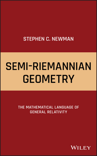 Semi-Riemannian Geometry - Stephen C. Newman