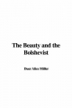 Beauty and the Bolshevist - Duer Alice Miller