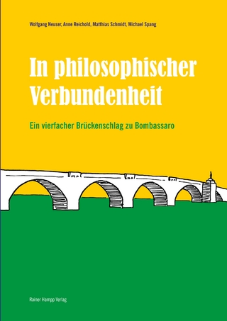 In philosophischer Verbundenheit - Wolfgang Neuser; Anne Reichold; Matthias Schmidt; Michael Spang