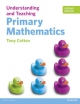 Understanding and Teaching Primary Mathematics - Tony Cotton