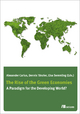 The Rise of Green Economies - Alexander Carius;  Alexander Carius;  Dennis Taenzler;  Dennis Taenzler;  Elsa Semmling