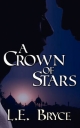 Crown of Stars - L E Bryce