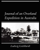 Journal of an Overland Expedition in Australia - Ludwig Leichhardt