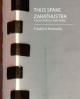 Thus Spake Zarathustra (a Book for All and None)