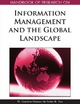Handbook of Research on Information Management and the Global Landscape - Gordon Hunter