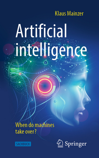 Artificial intelligence - When do machines take over? - Klaus Mainzer