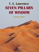 Seven Pillars of Wisdom - T. E. Lawrence